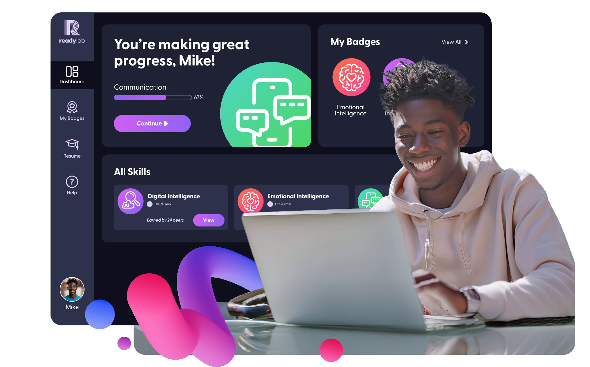 A smiling student at a laptop in front of a ReadyLab dashboard that shows Communication progress at 67 percent, earned badges and the skills still to work on