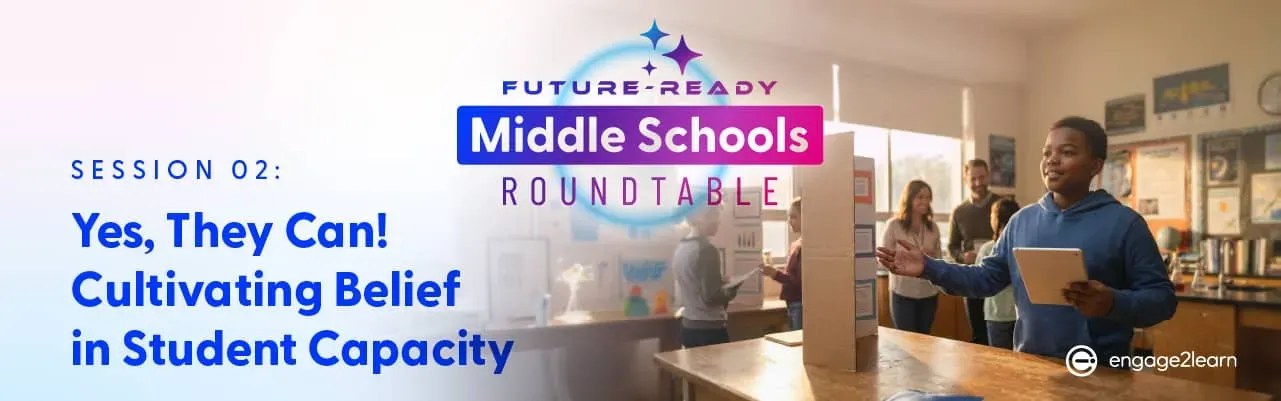 Future-Ready Middle Schools Roundtable, Session 2 header