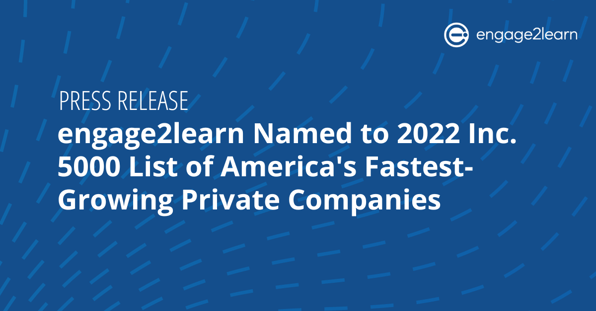 Featured Image: e2L Named to 2022 Inc. 5000 List