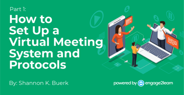 How to Set Up a Virtual Meeting System and Protocols on green background with tech illustration