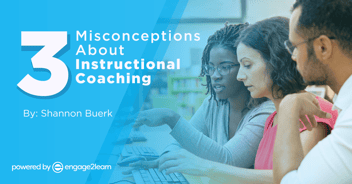 Featured Image: 3 Misconceptions About Instructional Coaching