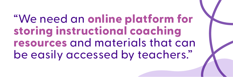 Instructional Coaches Need These 4 Things Instructional Coaches Need These 4 Things