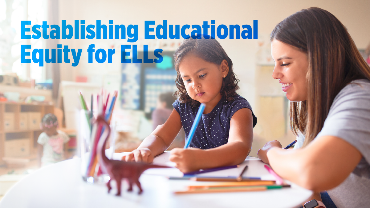 Establishing Educational Equity for ELLs graphic
