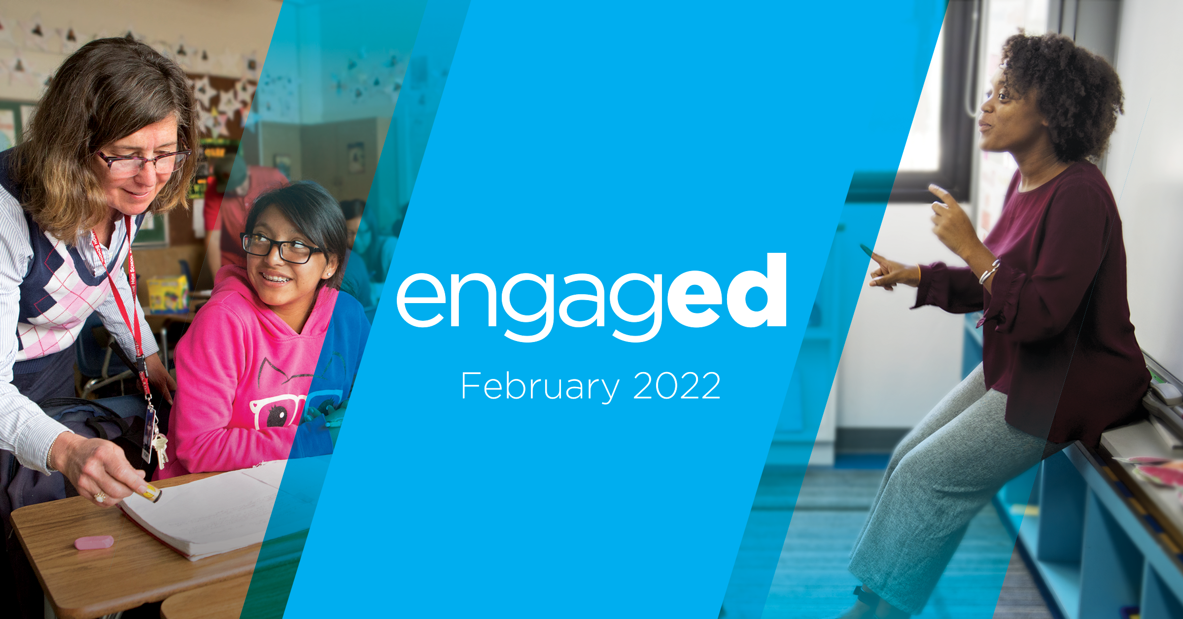 engaged february 2022 newsletter image for engage2learn